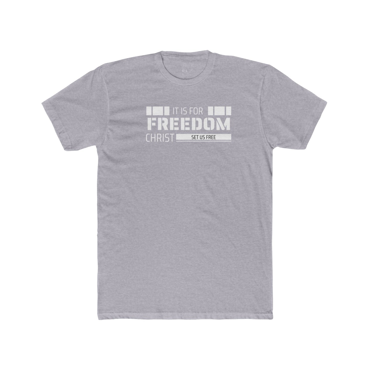 It is for freedom that Christ has set us free