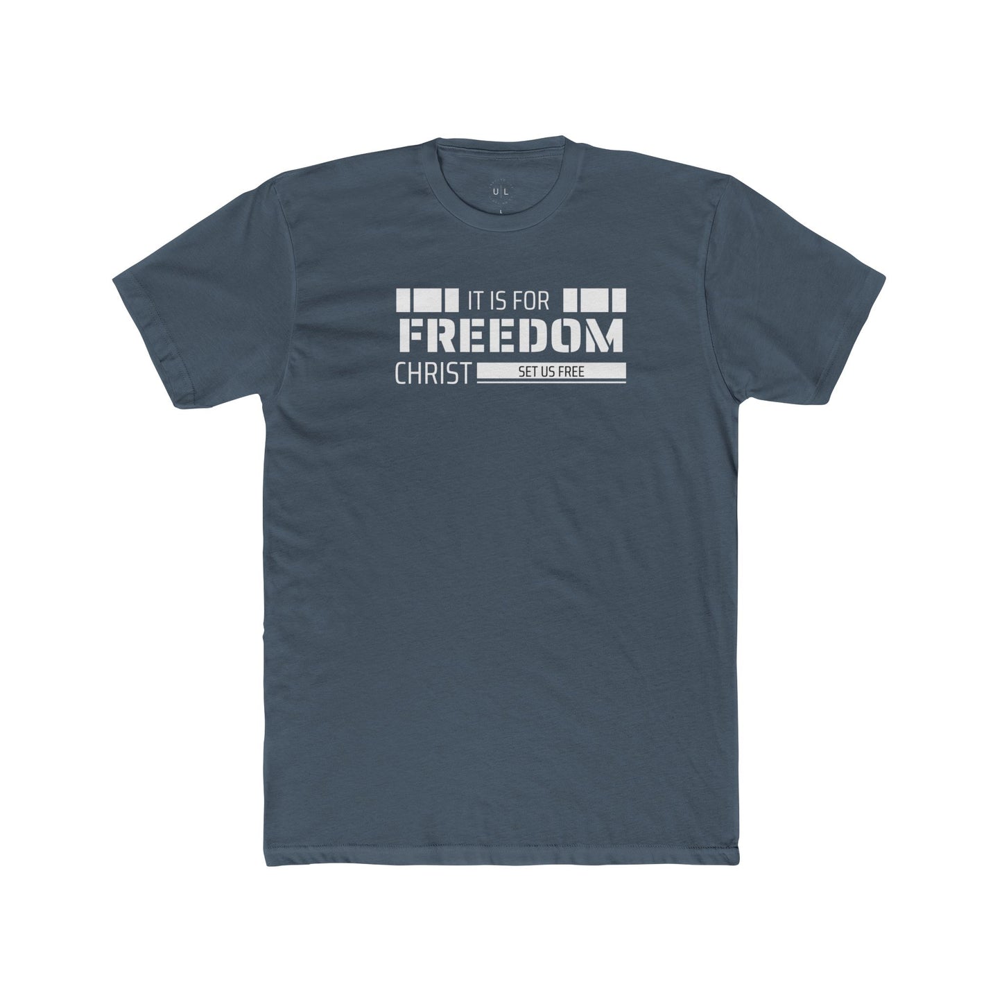 It is for freedom that Christ has set us free